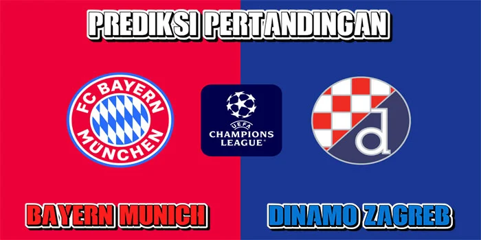 UEFA-Champions-League---Prediksi-Pertandingan-Bayern-vs-Dinamo-Zagreb,-18-September-2024